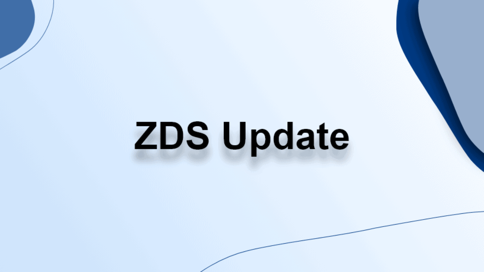 ZDS-Services - Blog - ZDS Update